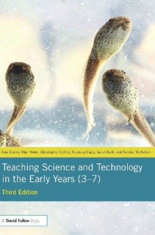 Cover of Teaching Science and Technology in the Early Years (3–7)