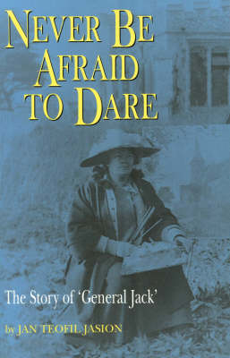 Book cover for Never be Afraid to Dare