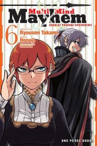 Cover of Multi-Mind Mayhem Volume 6: Isekai Tensei Soudouki