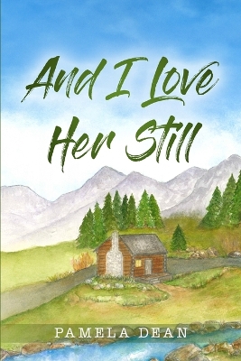 Book cover for And I Love Her Still