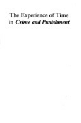 Cover of Experience of Time in "Crime and Punishment"