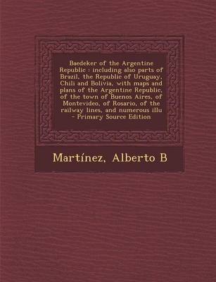 Book cover for Baedeker of the Argentine Republic