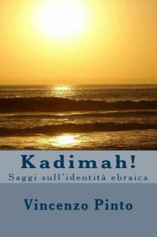 Cover of Kadimah!