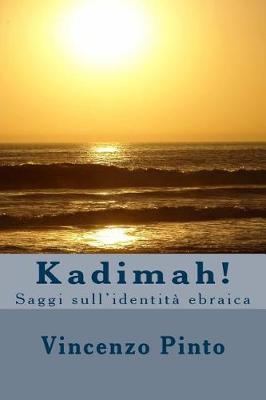 Book cover for Kadimah!