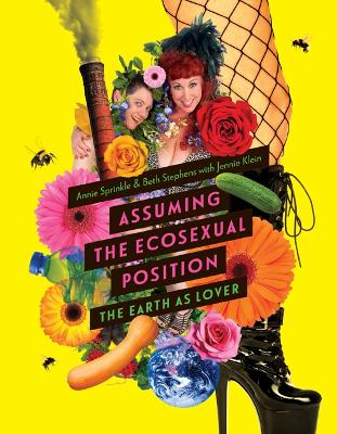 Book cover for Assuming the Ecosexual Position