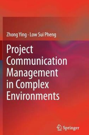 Cover of Project Communication Management in Complex Environments