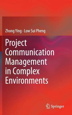 Book cover for Project Communication Management in Complex Environments