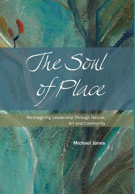 Book cover for The Soul of Place