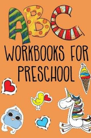 Cover of ABC Workbooks For Preschool