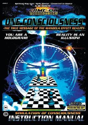 Book cover for One Consciousness The True Message Of The Mandela Effect Reality