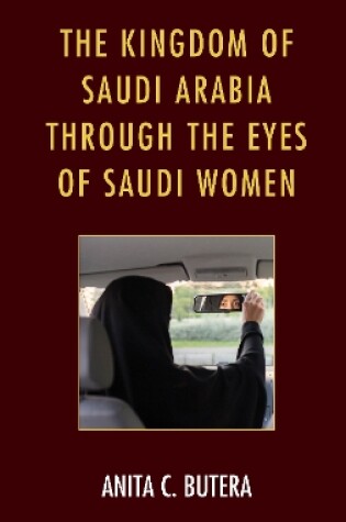 Cover of The Kingdom of Saudi Arabia through the Eyes of Saudi Women