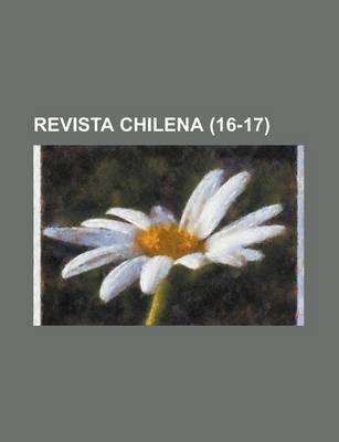 Book cover for Revista Chilena (16-17)