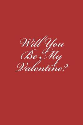 Cover of Will You Be My Valentine?