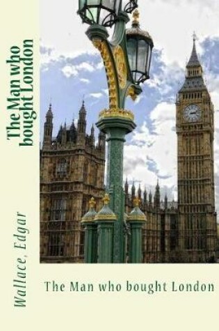 Cover of The Man who bought London