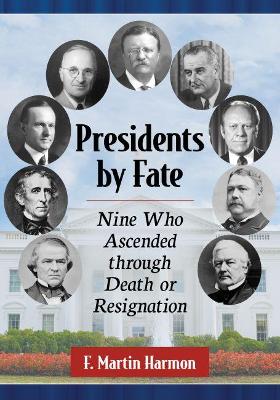 Book cover for Presidents by Fate