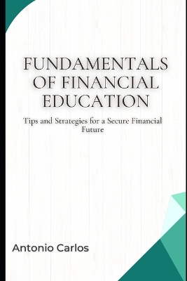 Book cover for Fundamentals of Financial Education