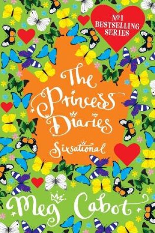 Cover of The Princess Diaries: Sixsational