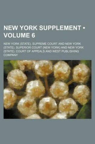 Cover of New York Supplement (Volume 6)