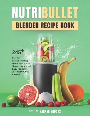 Book cover for Nutribullet Blender Recipe Book