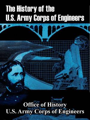 Book cover for The History of the U.S. Army Corps of Engineers