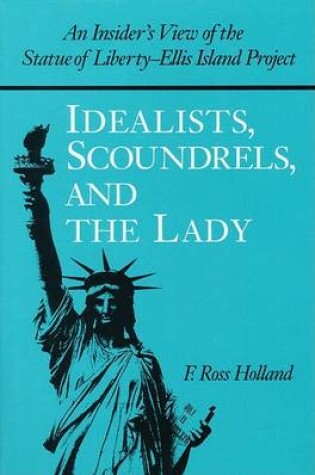 Cover of Idealists, Scoundrels, and Th CB