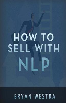 Book cover for How to Sell with Nlp