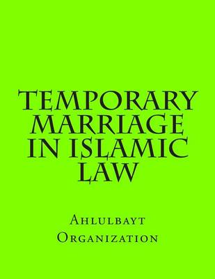 Book cover for Temporary Marriage in Islamic Law