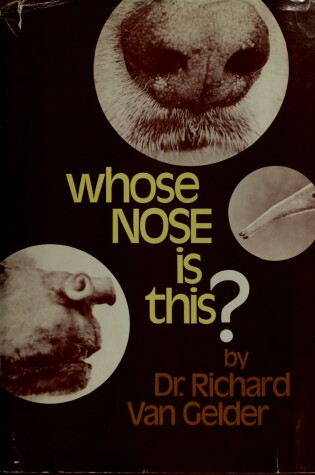 Cover of Whose Nose is This?