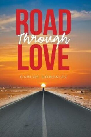 Cover of Road Through Love