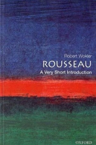 Cover of Rousseau: A Very Short Introduction