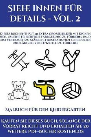 Cover of Malbuch für den Kindergarten (Siehe innen für Details - Vol. 2)