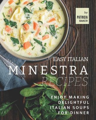 Book cover for Easy Italian Minestra Recipes