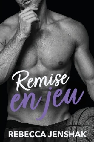 Cover of Remise en jeu