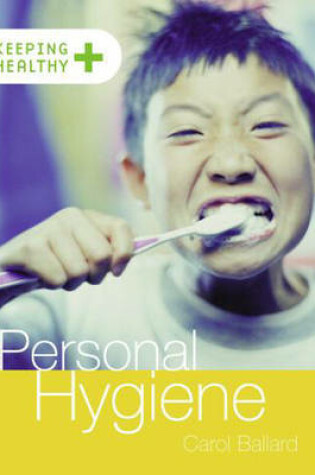 Cover of Keeping healthy: Personal Hygiene