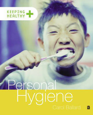 Book cover for Keeping healthy: Personal Hygiene