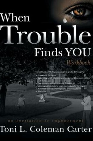 Cover of When Trouble Finds You Workbook