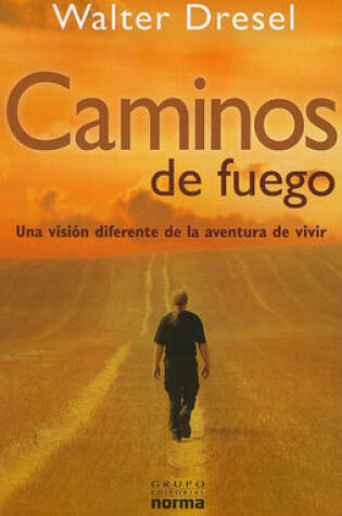 Cover of Caminos de Fuego