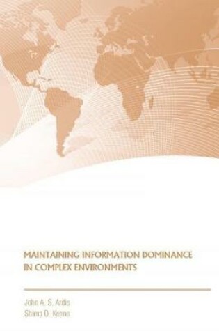 Cover of Maintaining Information Dominance in Complex Environments