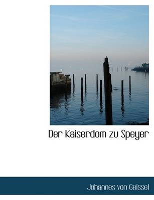 Book cover for Der Kaiserdom Zu Speyer