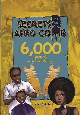 Book cover for Secrets of the Afro Comb
