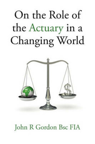 Cover of On the Role of the Actuary in a Changing World