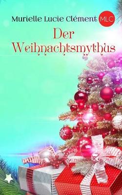 Book cover for Der Weihnachtsmythus