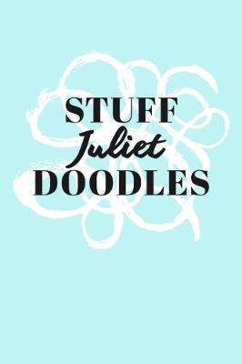 Book cover for Stuff Juliet Doodles