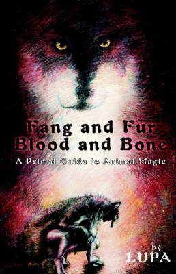 Book cover for Fang and Fur, Blood and Bone