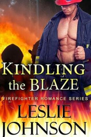 Cover of Kindling the Blaze