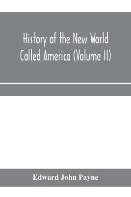 Book cover for History of the New World called America (Volume II)