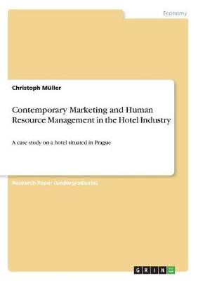 Book cover for Contemporary Marketing and Human Resource Management in the Hotel Industry