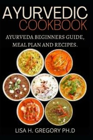 Cover of Ayurvedic Cookbook