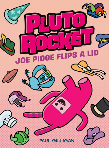 Book cover for Joe Pidge Flips a Lid
