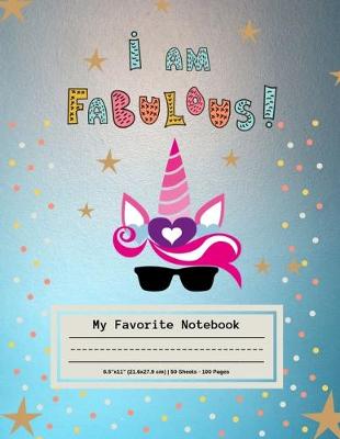 Cover of I am Fabulous My Favorite notebook